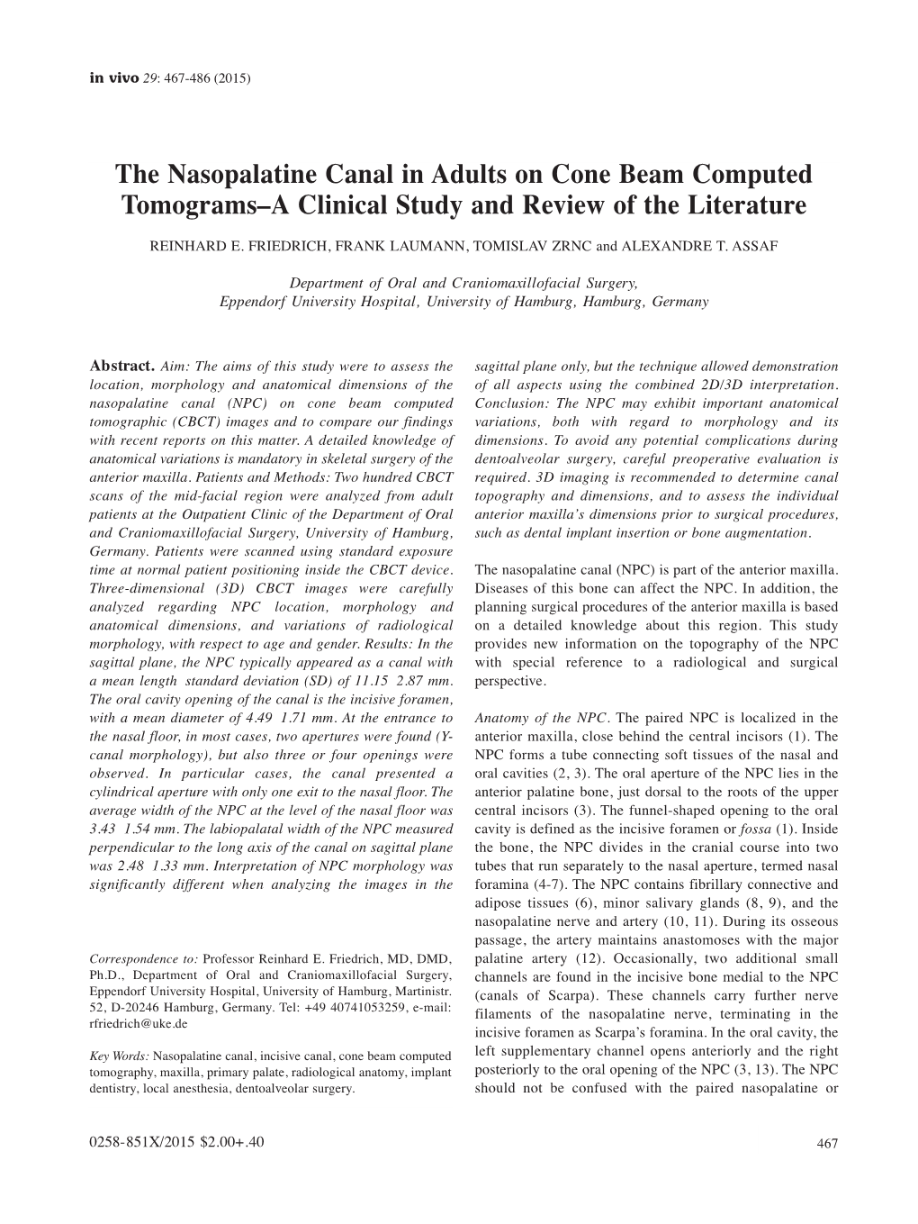 The Nasopalatine Canal in Adults on Cone Beam Computed Tomograms–A Clinical Study and Review of the Literature