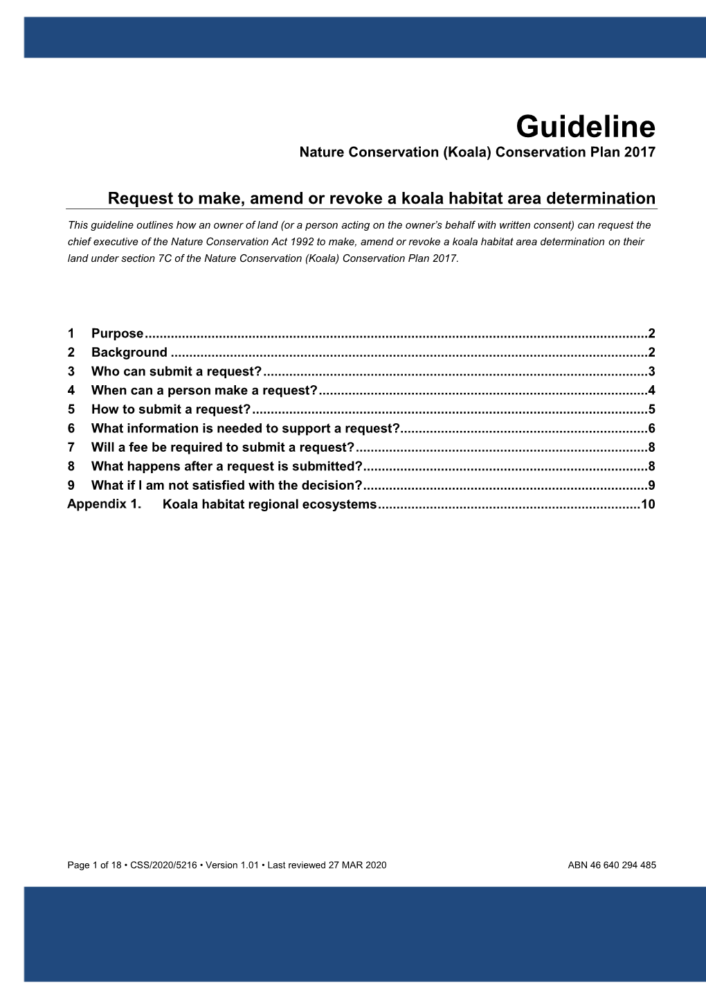 Request to Make, Amend Or Revoke a Koala Habitat Area Determination