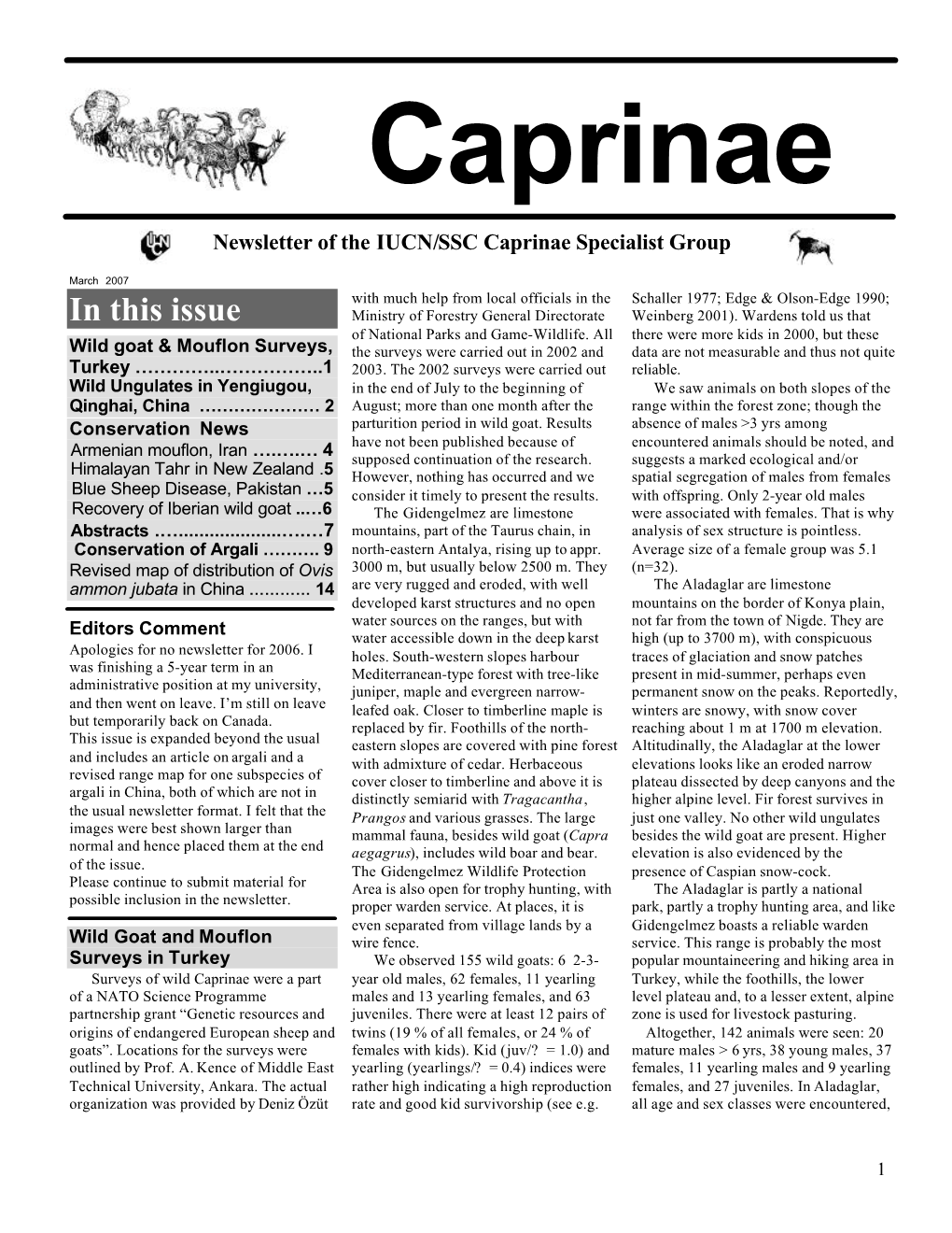 March 2007 with Much Help from Local Officials in the Schaller 1977; Edge & Olson-Edge 1990; in This Issue Ministry of Forestry General Directorate Weinberg 2001)