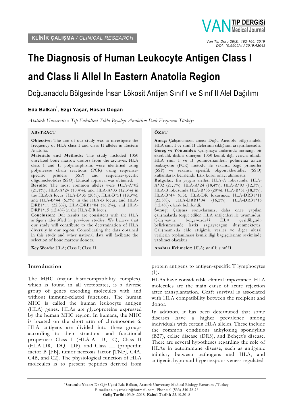 The Diagnosis of Human Leukocyte Antigen Class I and Class Ii Allel In