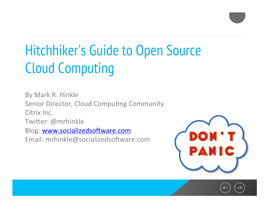 Hitchhiker's Guide to Open Source Cloud Computing