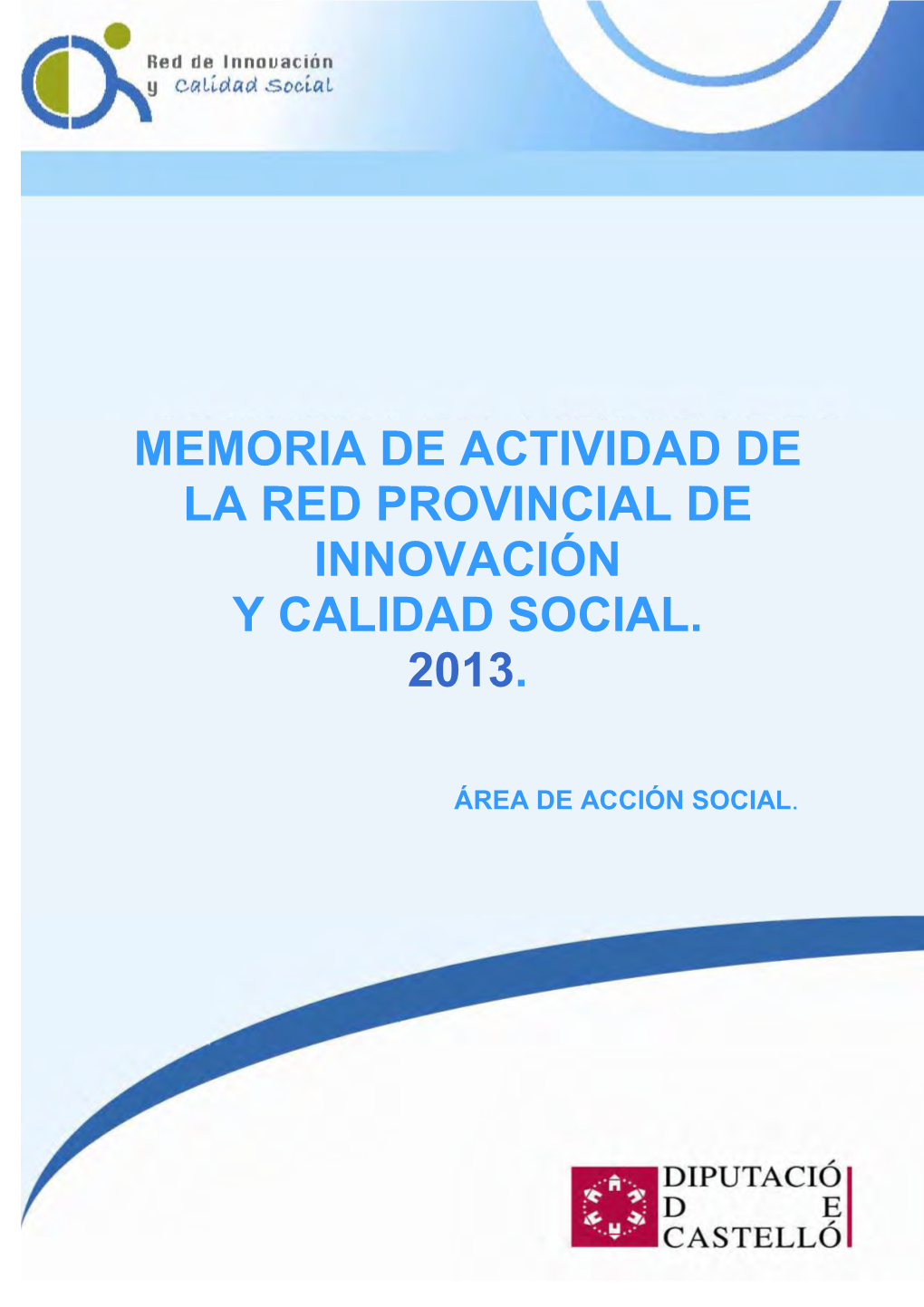 Memoria De Actividad De La Red Provincial De