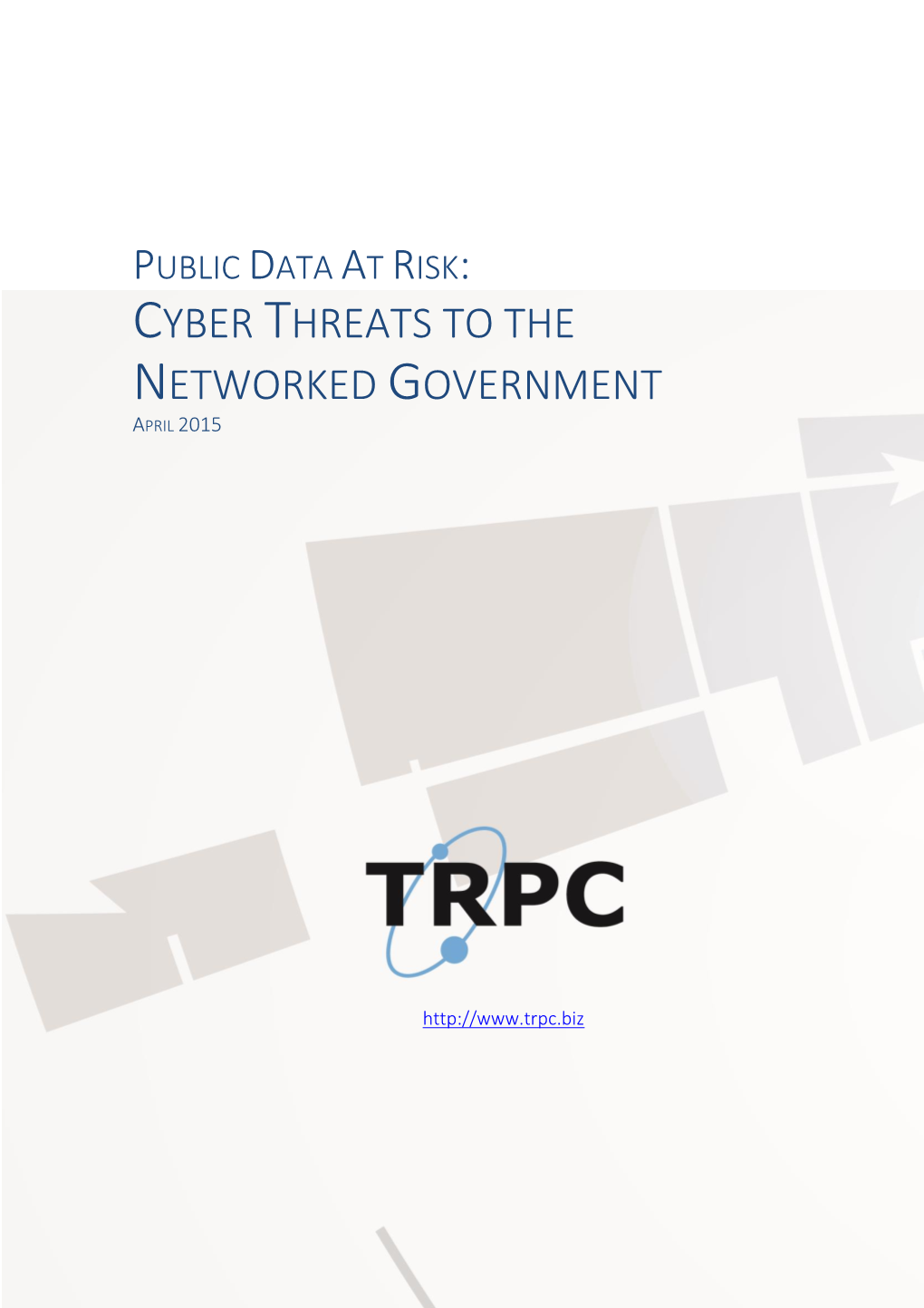 Cyber Threats to the Networked Government April 2015