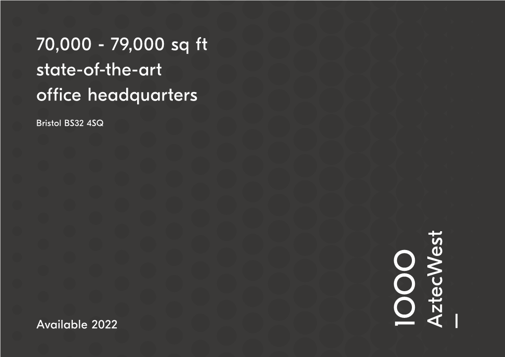 70,000 – 79,000 Sq Ft State-Of-The-Art Office Headquarters