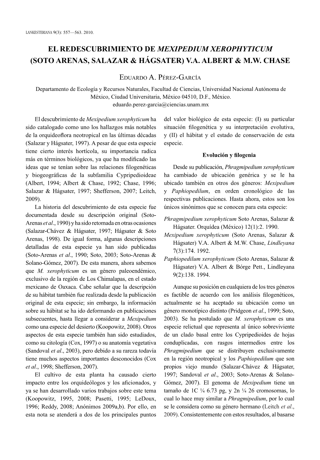 El Redescubrimiento De Mexipedium Xerophyticum (Soto Arenas, Salazar & Hágsater) V.A