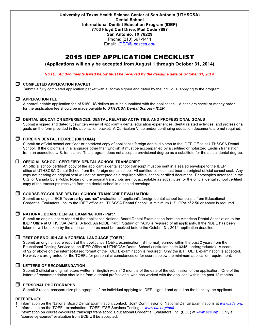 2015 IDEP APPLICATION CHECKLIST (Applications Will Only Be Accepted from August 1 Through October 31, 2014)