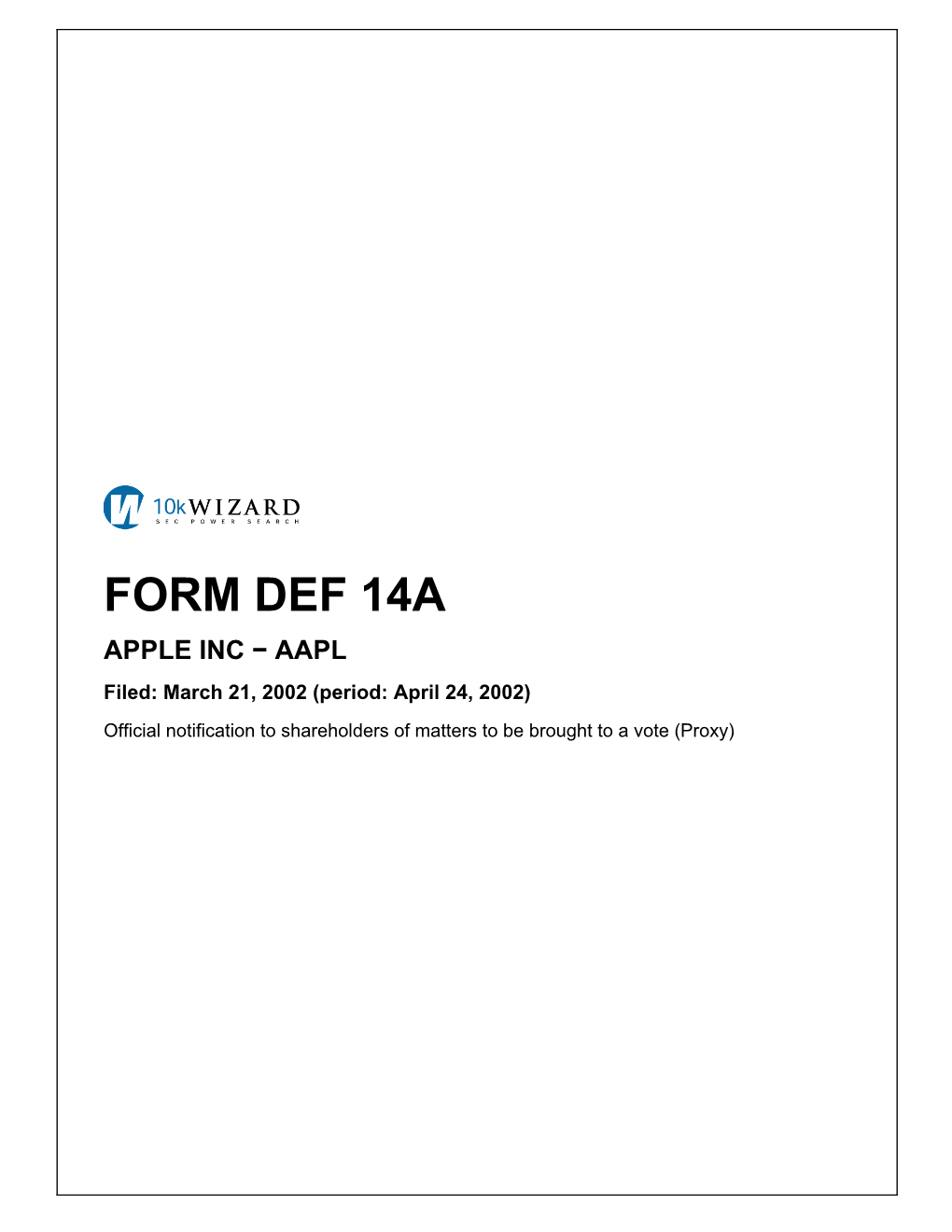 FORM DEF 14A APPLE INC − AAPL Filed: March 21, 2002 (Period: April 24, 2002)
