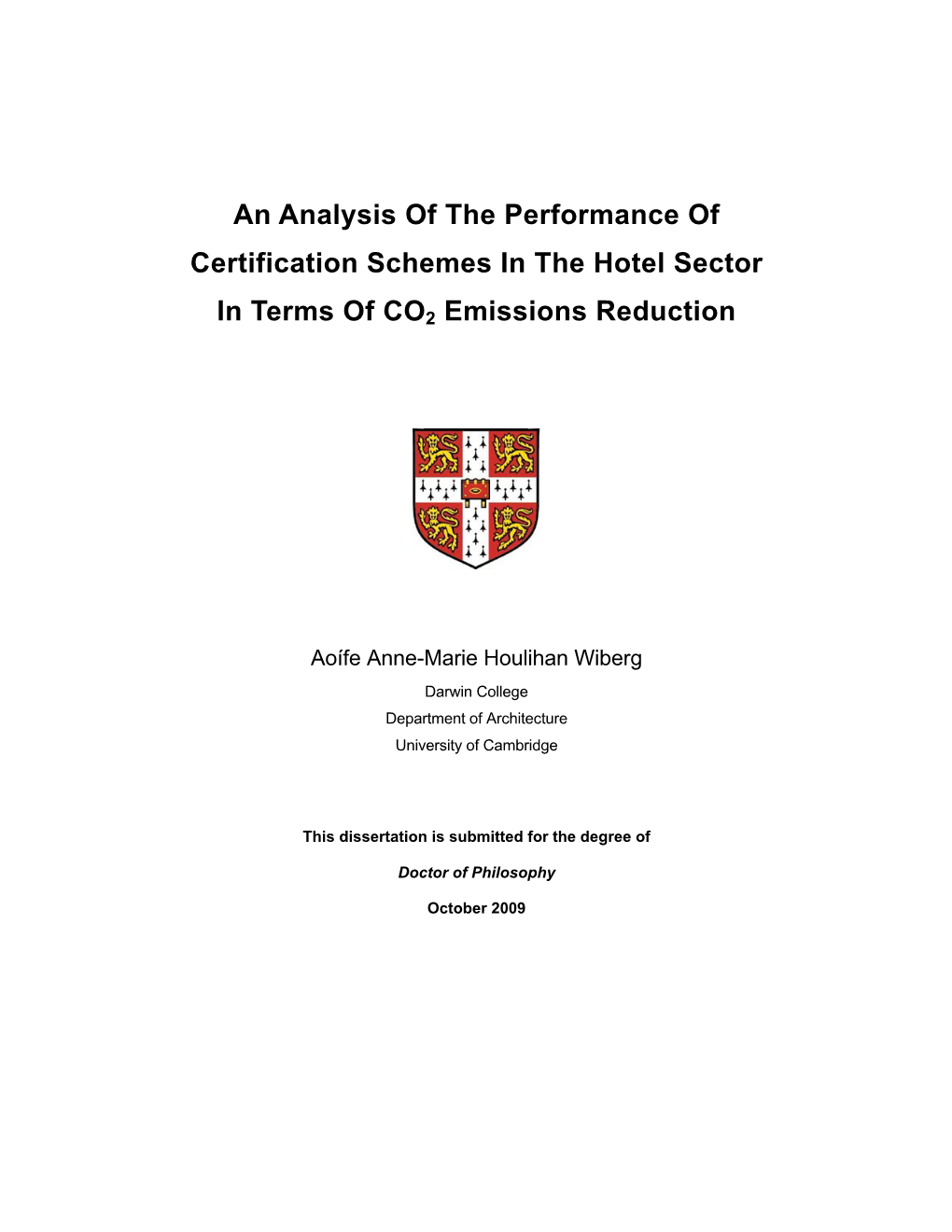 An Analysis of the Performance of Certification Schemes in the Hotel Sector