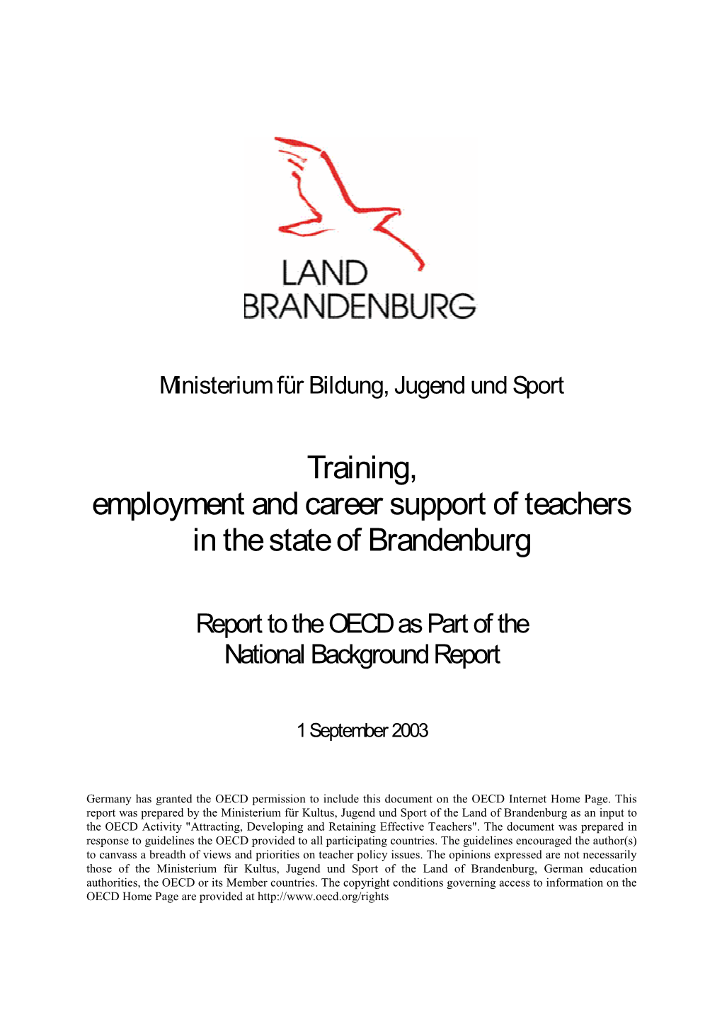 Training, Employment and Career Support of Teachers in the State of Brandenburg