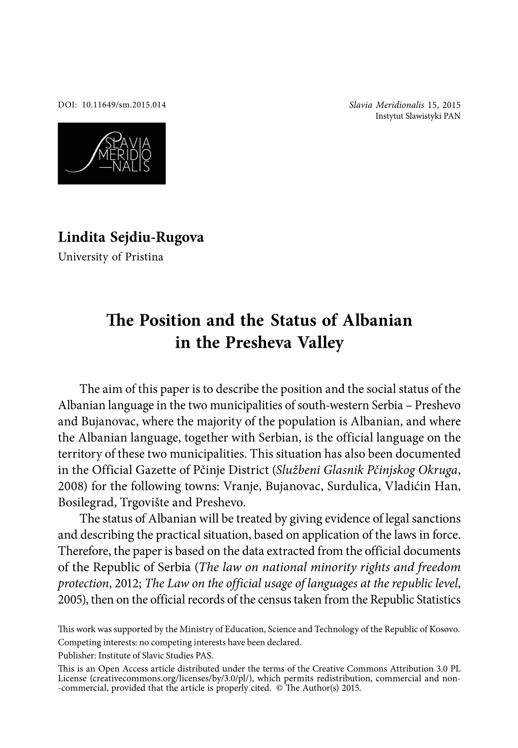 The Position and the Status of Albanian in the Presheva Valley