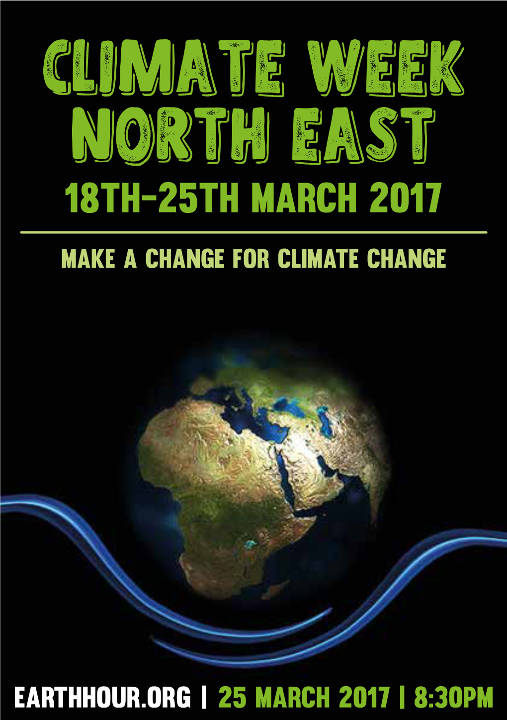 18Th-25Th March 2017 Make a Change for Climate Change