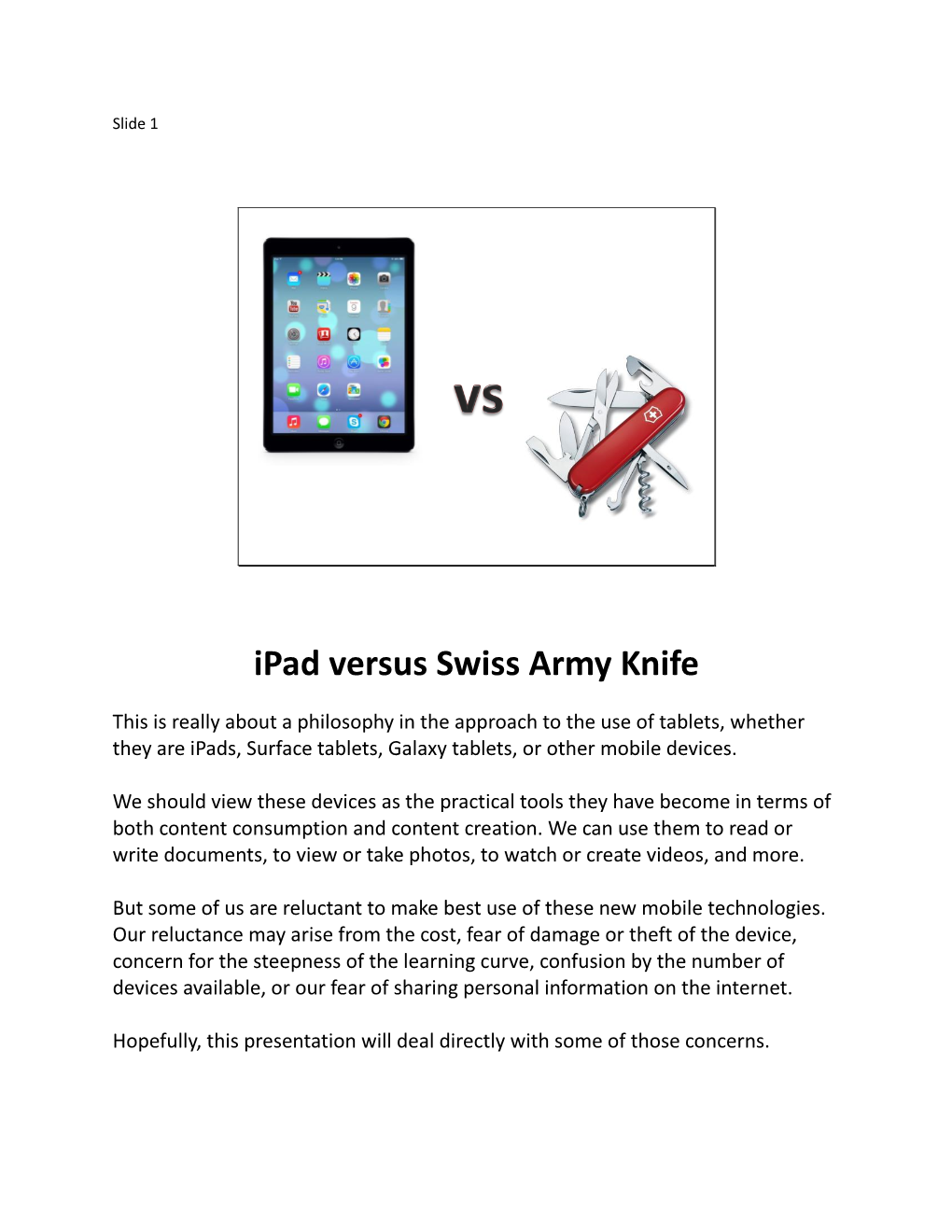 Ipad Versus Swiss Army Knife