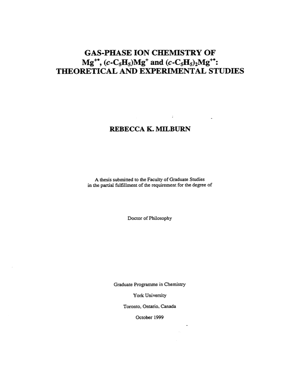 GAS-PHASE ION CHEMISTRY of Mg+', (C - C5H5)Mg