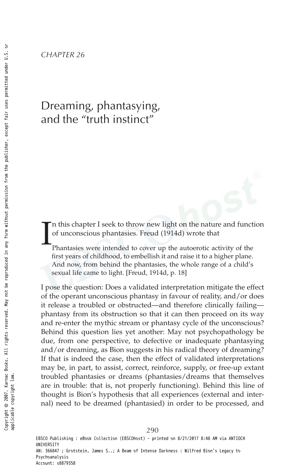 Dreaming, Phantasying, and the “Truth Instinct”