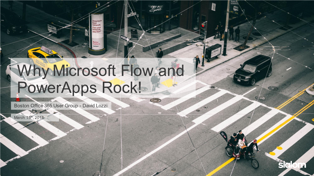 Why Microsoft Flow and Powerapps Rock!