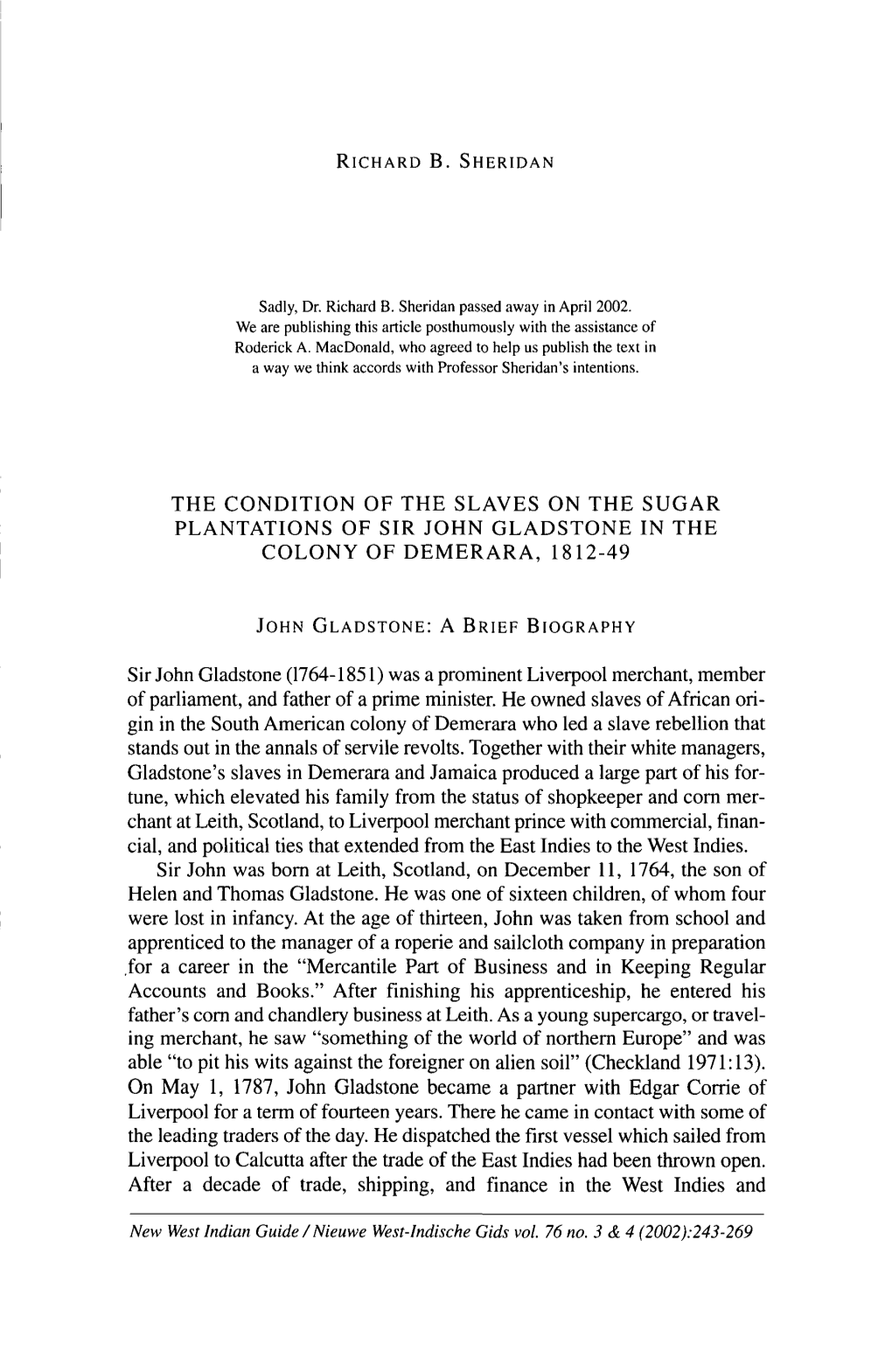 The Condition of the Slaves on the Sugar Plantations of Sir John Gladstone in the Colony of Demerara, 1812-49