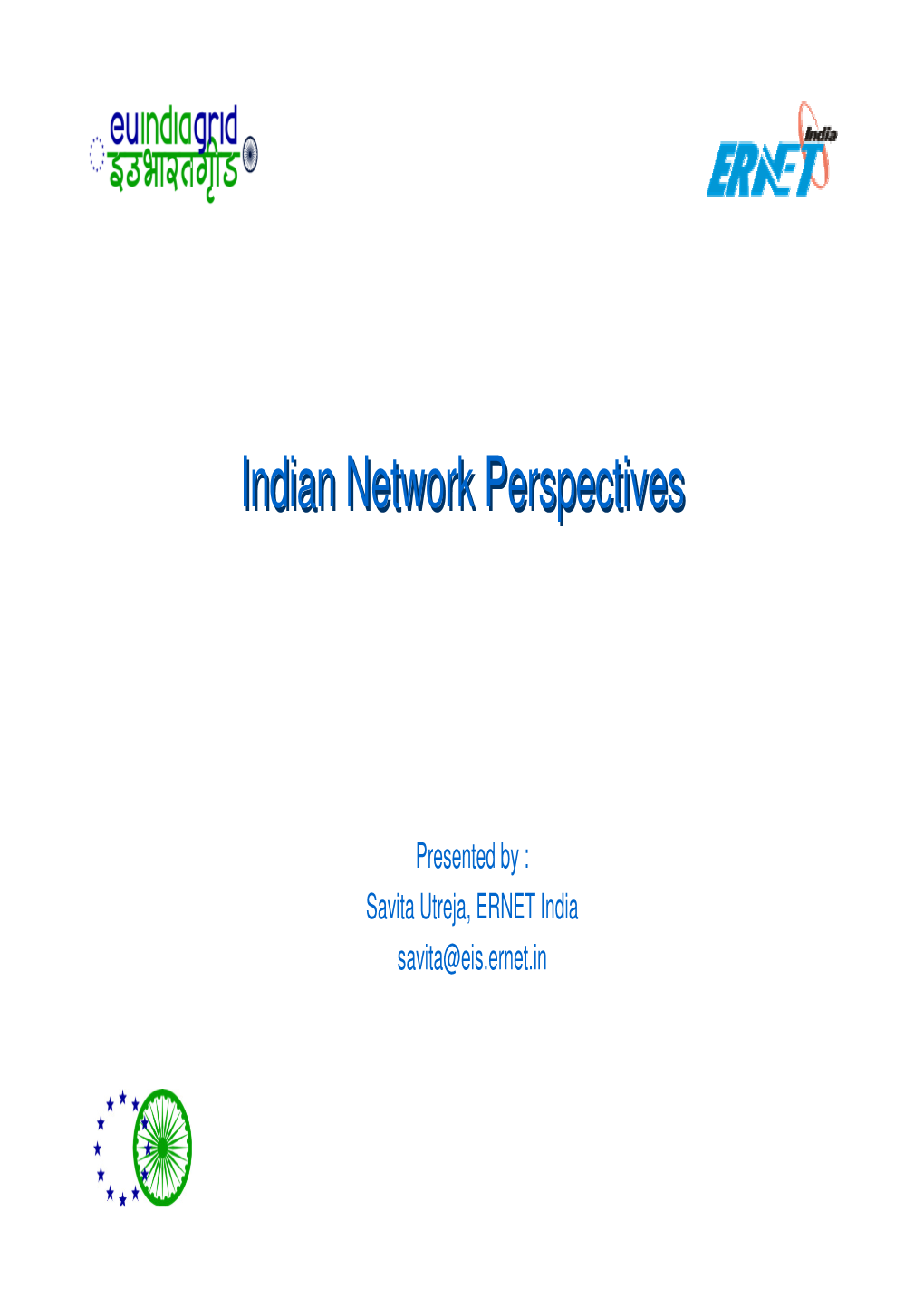Indian Network Perspectives