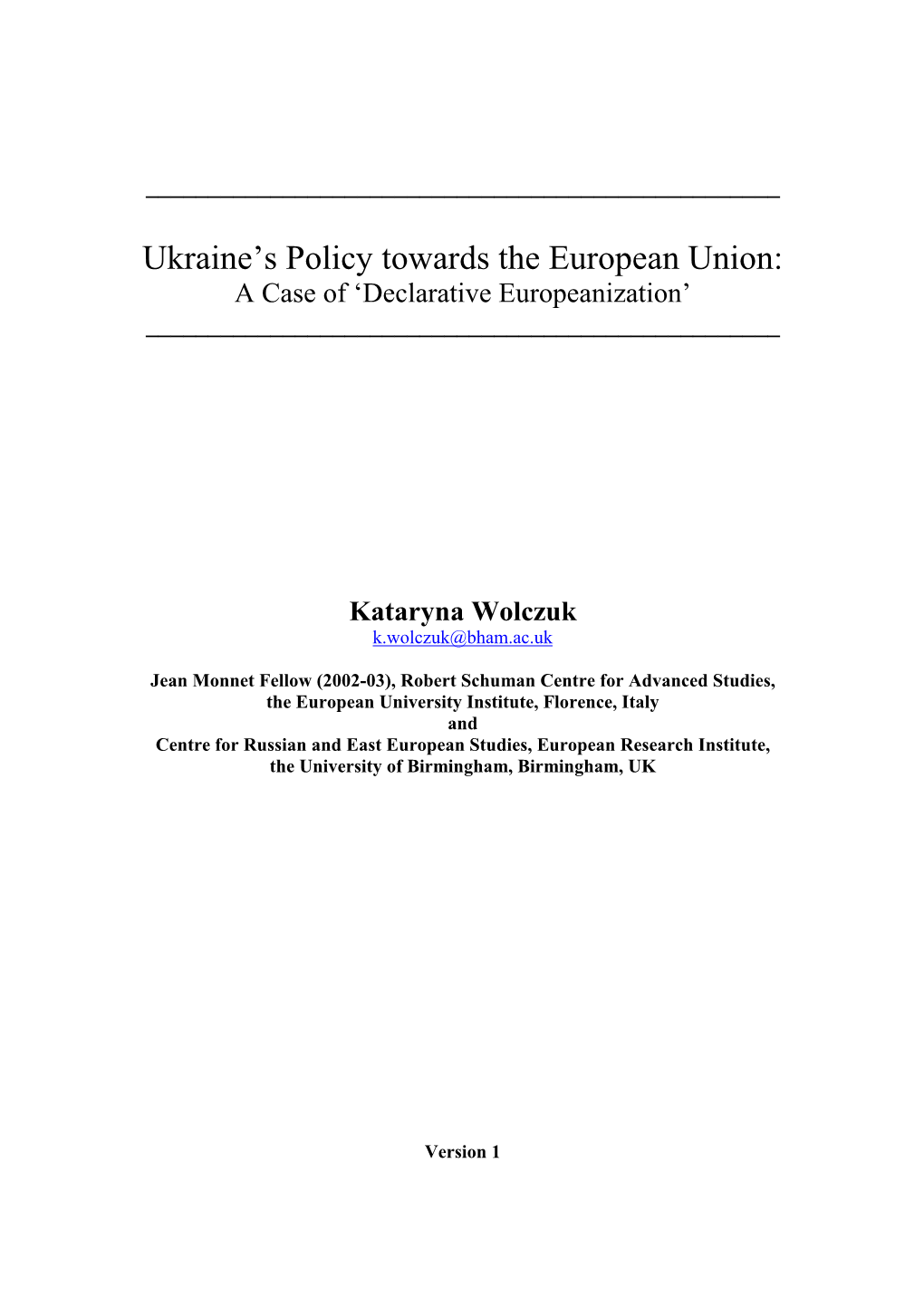 Ukraine's Policy Towards the European Union