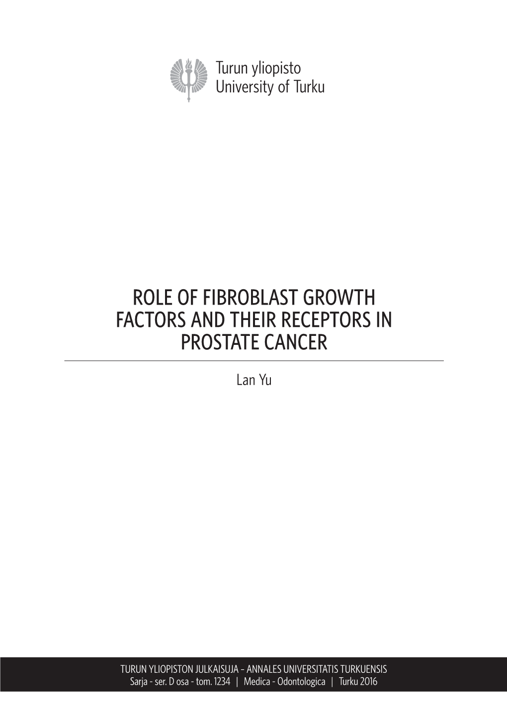 Role of Fibroblast Growth Factors and Their Receptors in Prostate Cancer