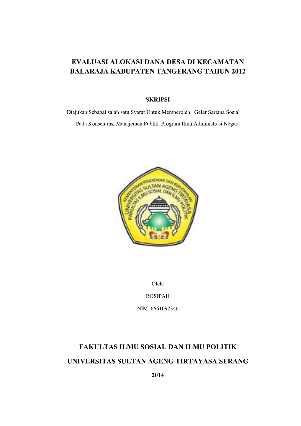 Evaluasi Alokasi Dana Desa Di Kecamatan Balaraja Kabupaten Tangerang Tahun 2012