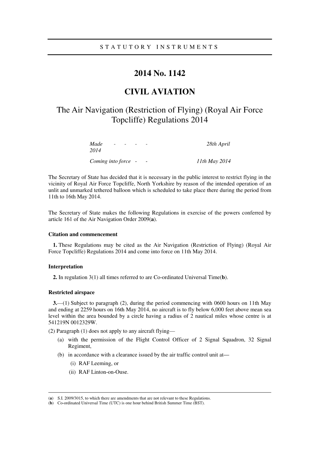 (Restriction of Flying) (Royal Air Force Topcliffe) Regulations 2014