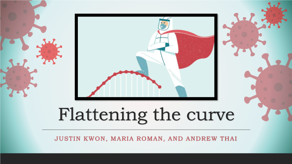 Flattening the Curve