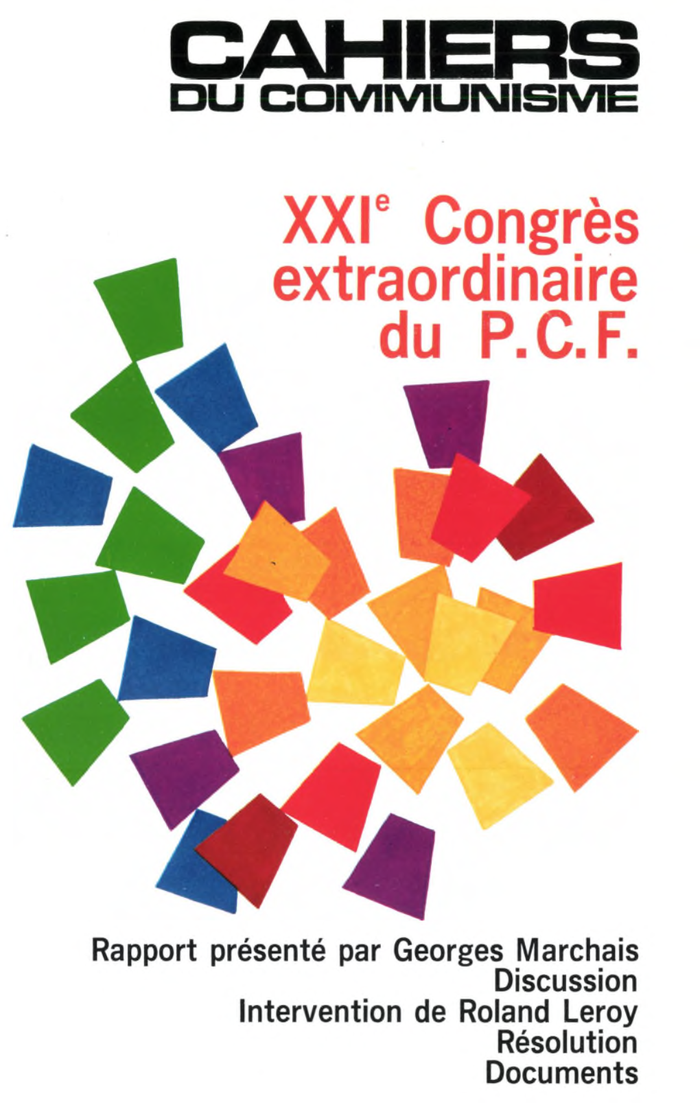 Xxr Congrès Extraordinaire Du P.C.F