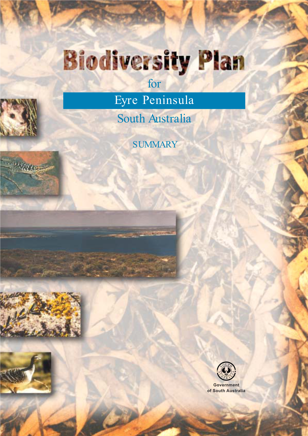 Biodiversity Plan for Eyre Peninsula SA 2002