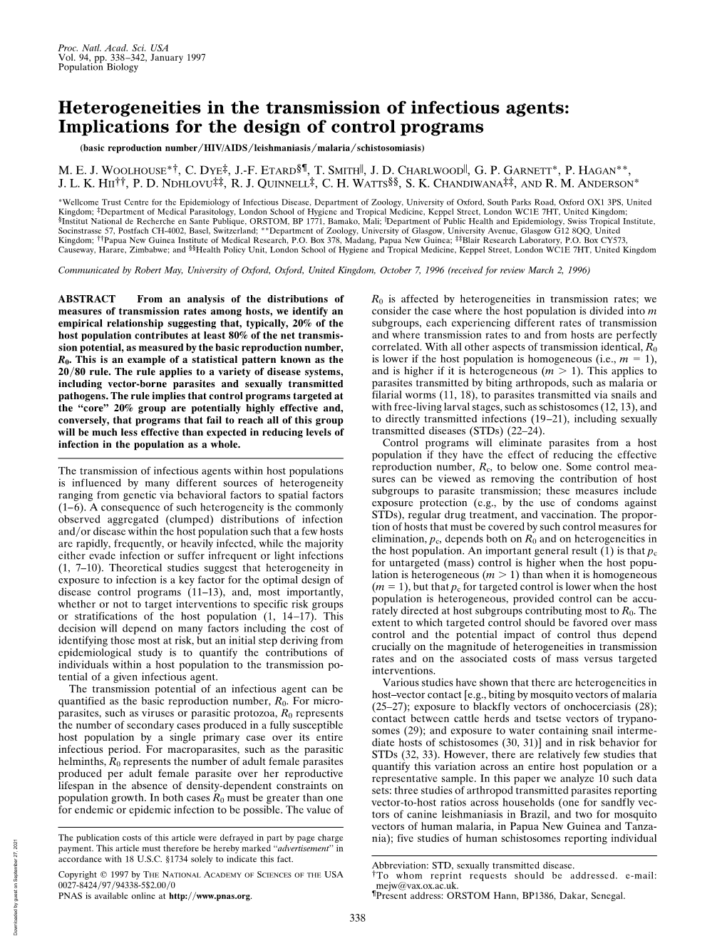 Heterogeneities in the Transmission of Infectious Agents