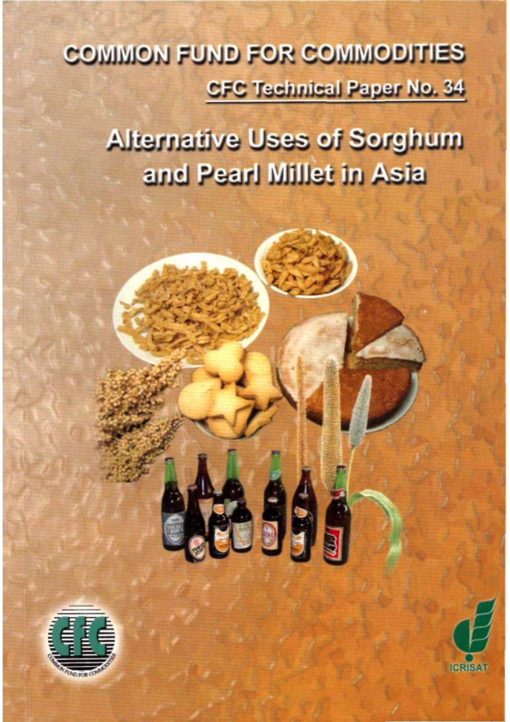 Alternative Uses of Sorghum and Pearl Millet in Asia