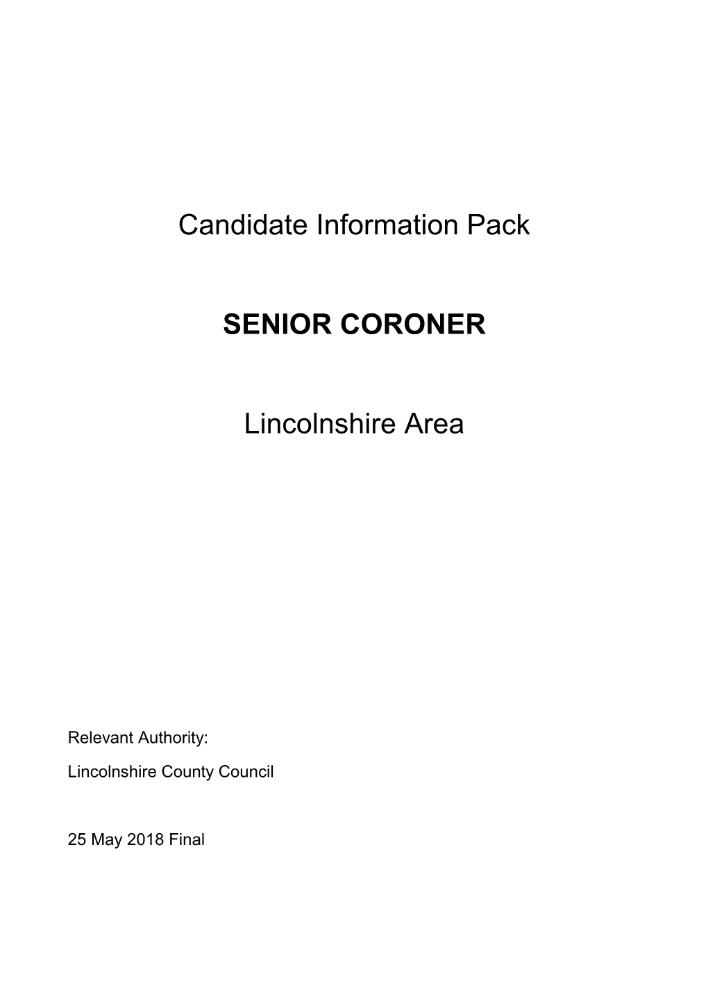 Candidate Information Pack SENIOR CORONER Lincolnshire Area