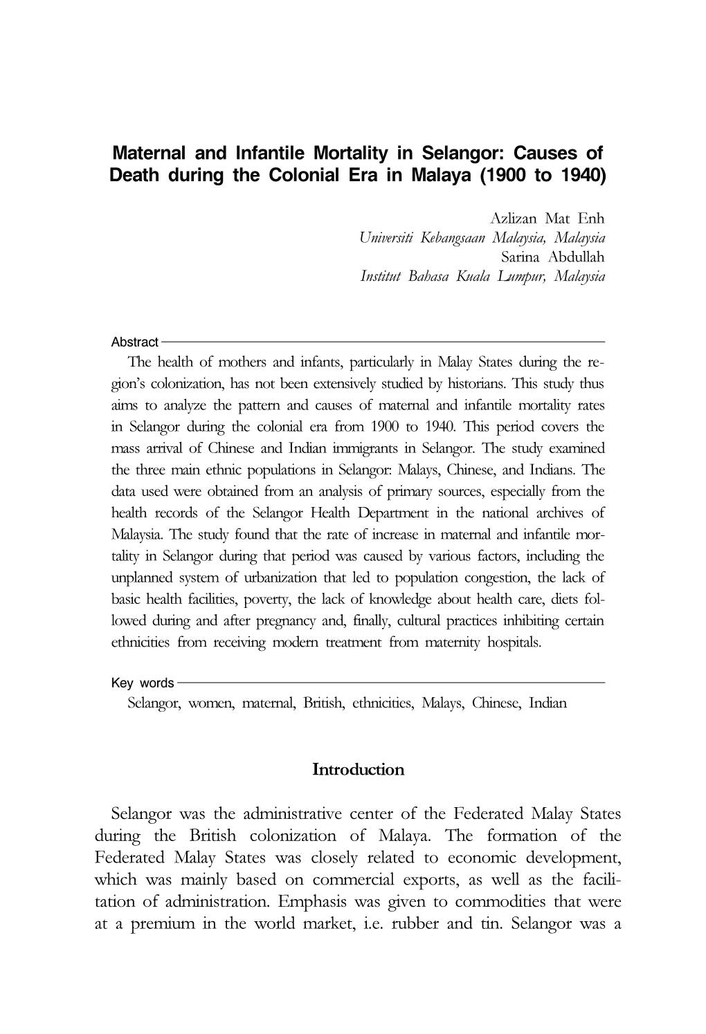 Maternal and Infantile Mortality in Selangor: Causes of Death During the Colonial Era in Malaya (1900 to 1940)