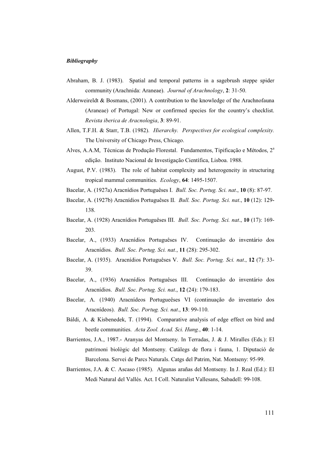 Emporal Patterns in a Sagebrush Steppe Spider Community (Arachnida: Araneae)