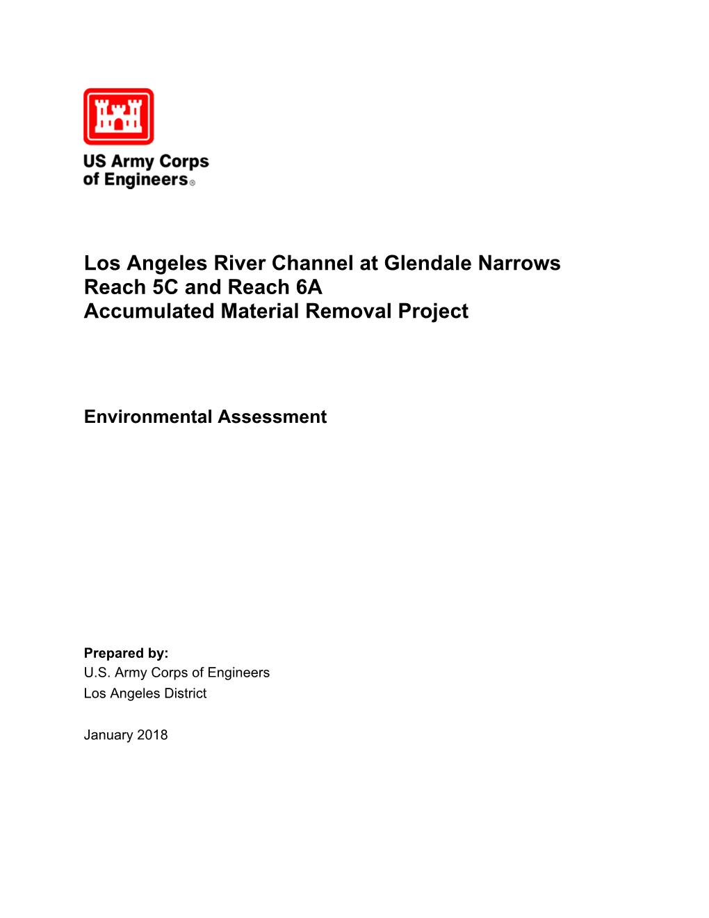 Los Angeles River Channel at Glendale Narrows Reach 5C and Reach 6A Accumulated Material Removal Project