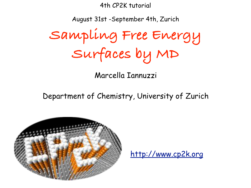 Sampling Free Energy Surfaces by MD