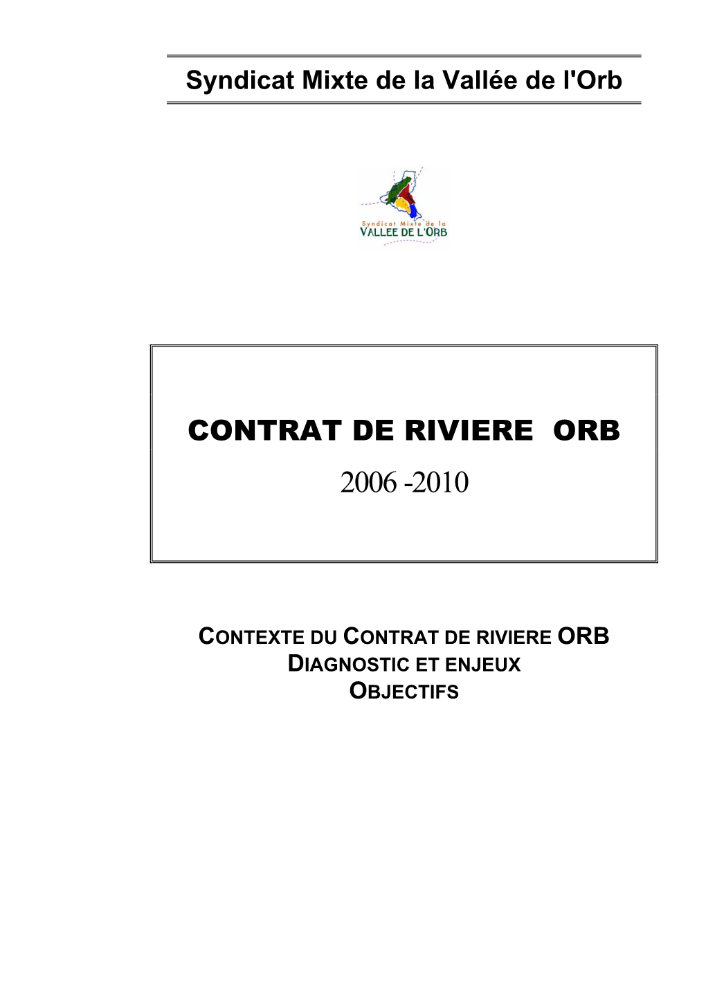 Contrat De Riviere Orb 2006 -2010