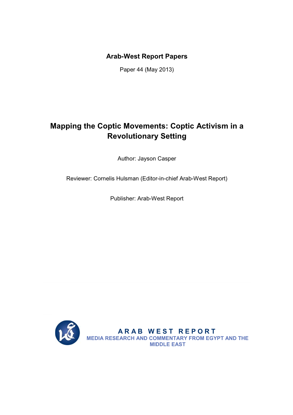 Mapping the Coptic Movements: Coptic Activism in a Revolutionary Setting