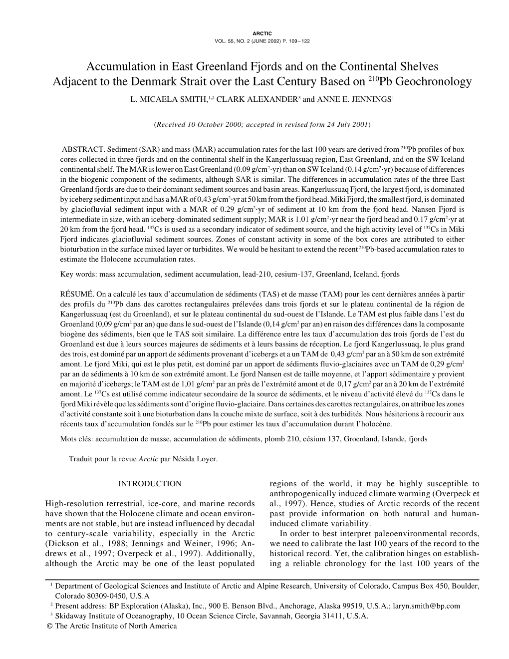 Accumulation in East Greenland Fjords and on the Continental Shelves Adjacent to the Denmark Strait Over the Last Century Based on 210Pb Geochronology L