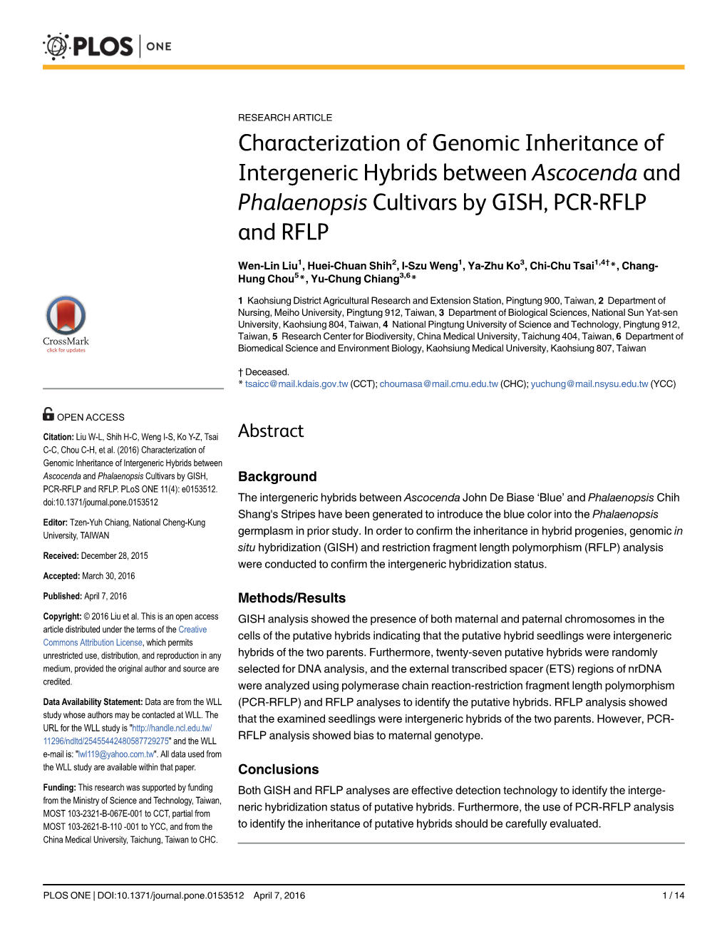 Characterization of Genomic Inheritance of Intergeneric Hybrids Between Ascocenda and Phalaenopsis Cultivars by GISH, PCR-RFLP and RFLP