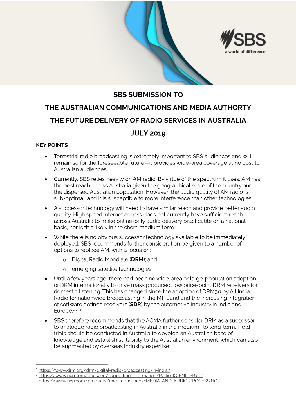 Sbs Submission to the Australian Communications and Media Authorty the Future Delivery of Radio Services in Australia July 2019