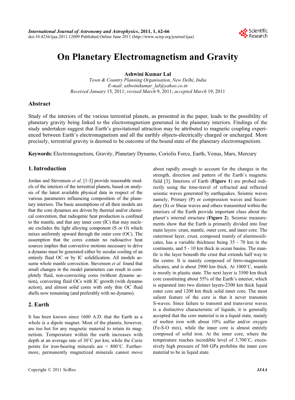 On Planetary Electromagnetism and Gravity