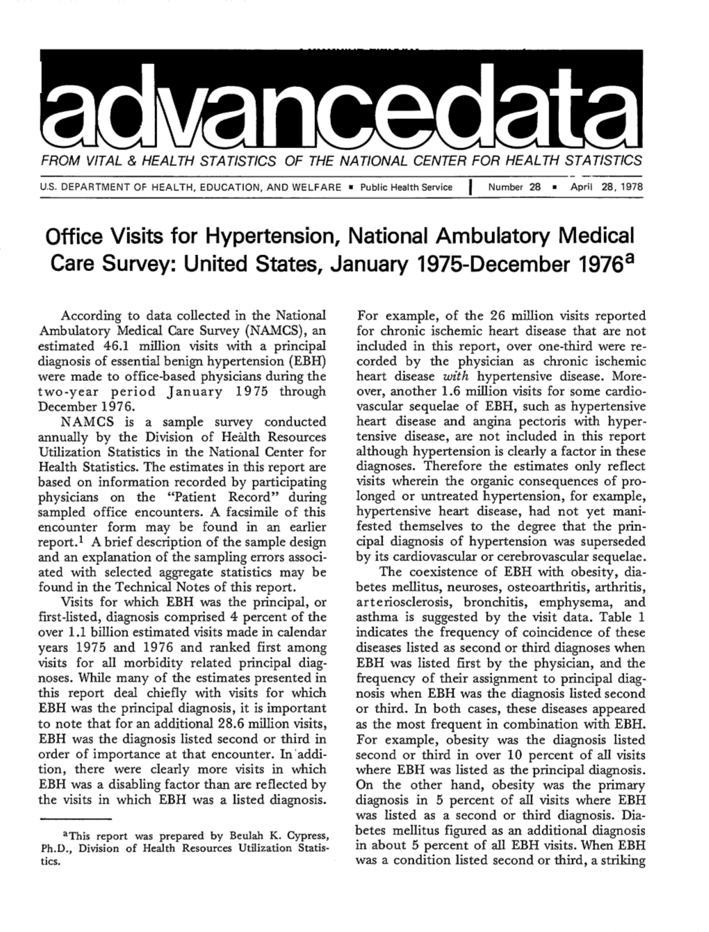 Office Visits for Hypertension, National Ambulatory Medical Care Survey: United States, January 1975-December 1976A