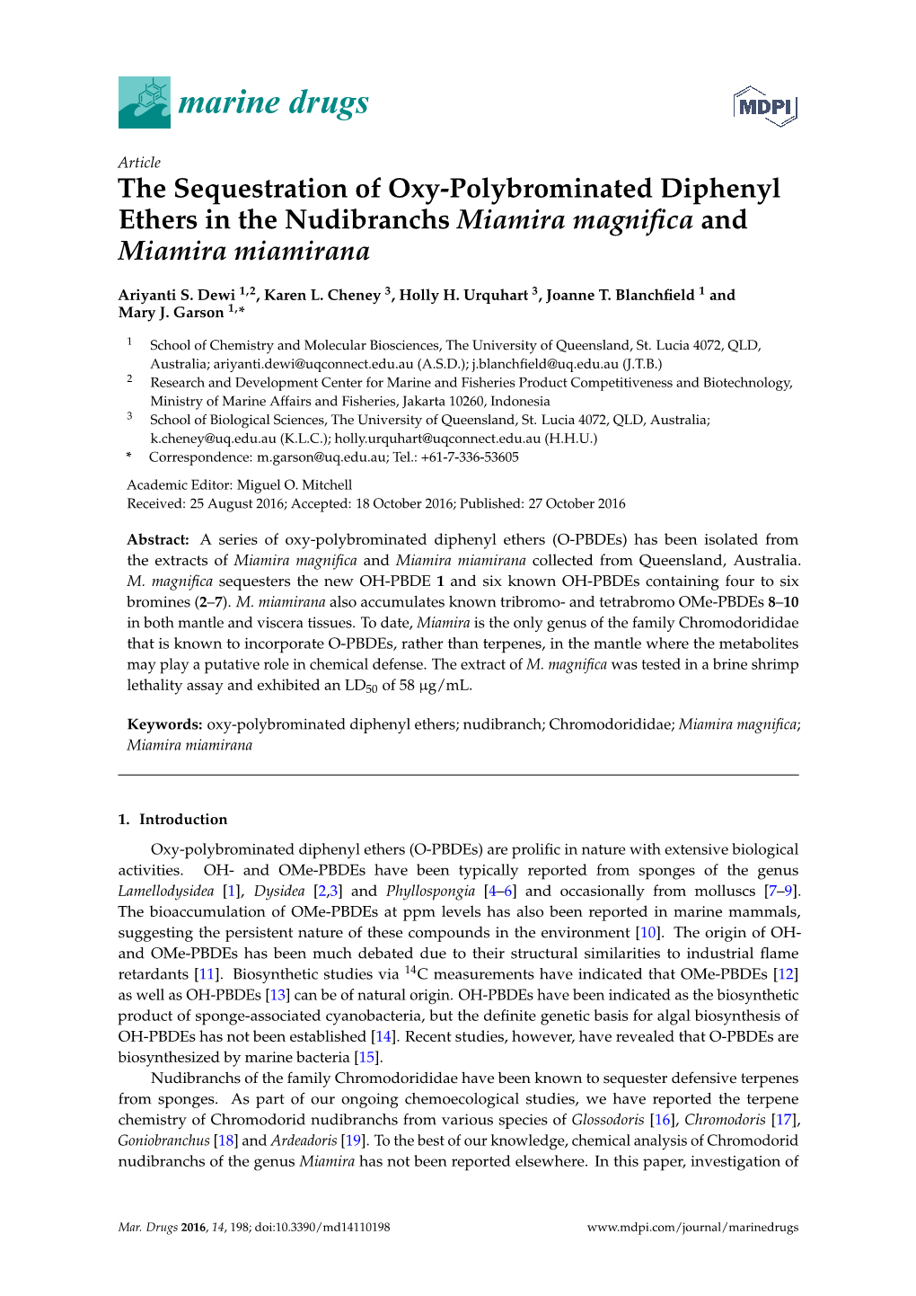 The Sequestration of Oxy-Polybrominated Diphenyl Ethers in the Nudibranchs Miamira Magniﬁca and Miamira Miamirana