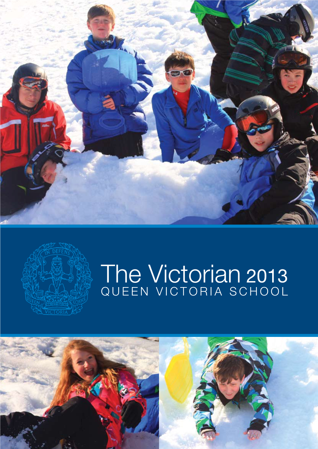The Victorian 2013 QUEEN VICTORIA SCHOOL 16 30