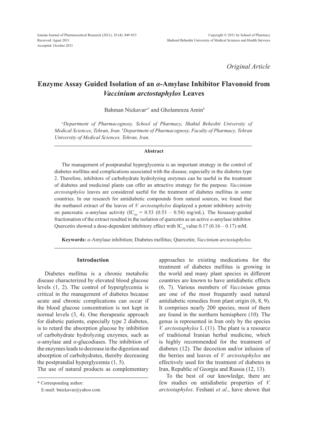 Enzyme Assay Guided Isolation of an Α-Amylase Inhibitor Flavonoid from Vaccinium Arctostaphylos Leaves