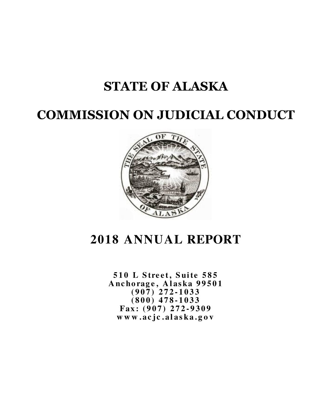 State of Alaska Commission on Judicial Conduct 2018