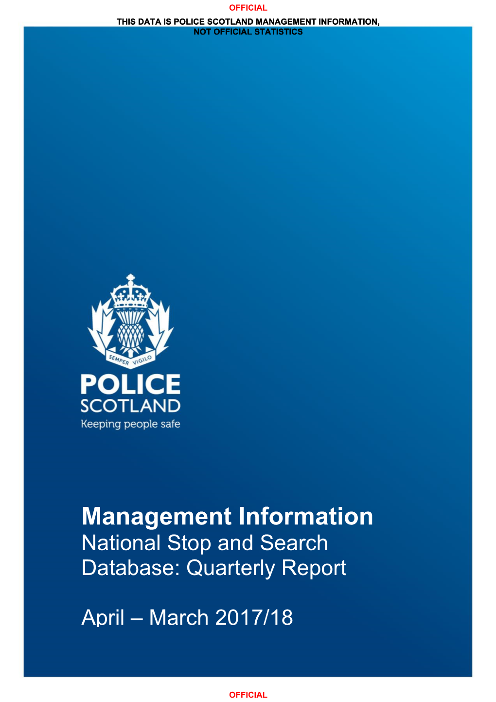 National Stop and Search Database Management Information Report 1St April 2017