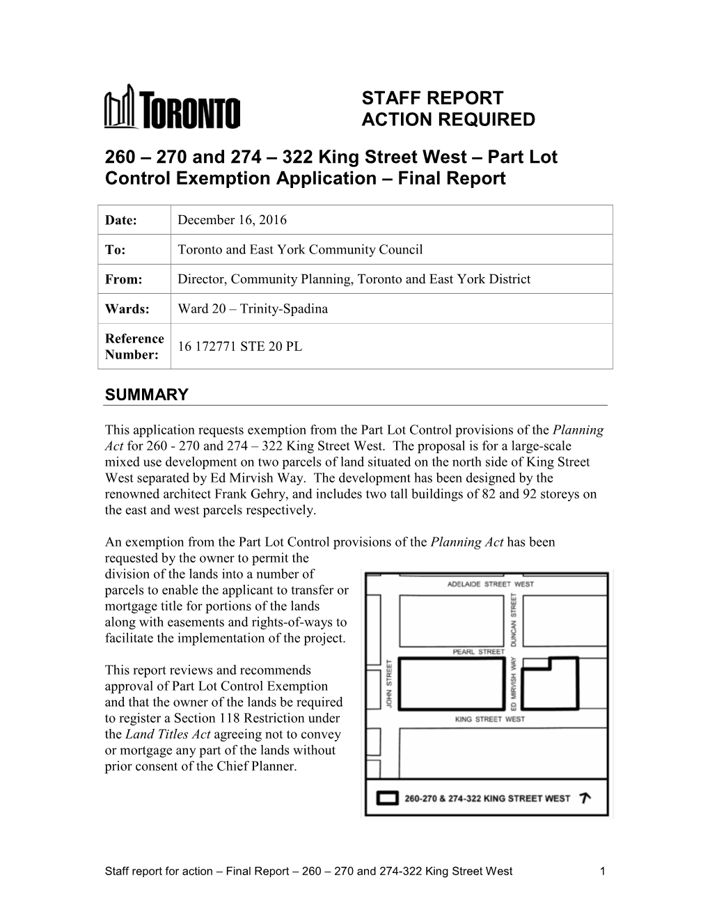260 – 270 and 274-322 King Street West 1 RECOMMENDATIONS