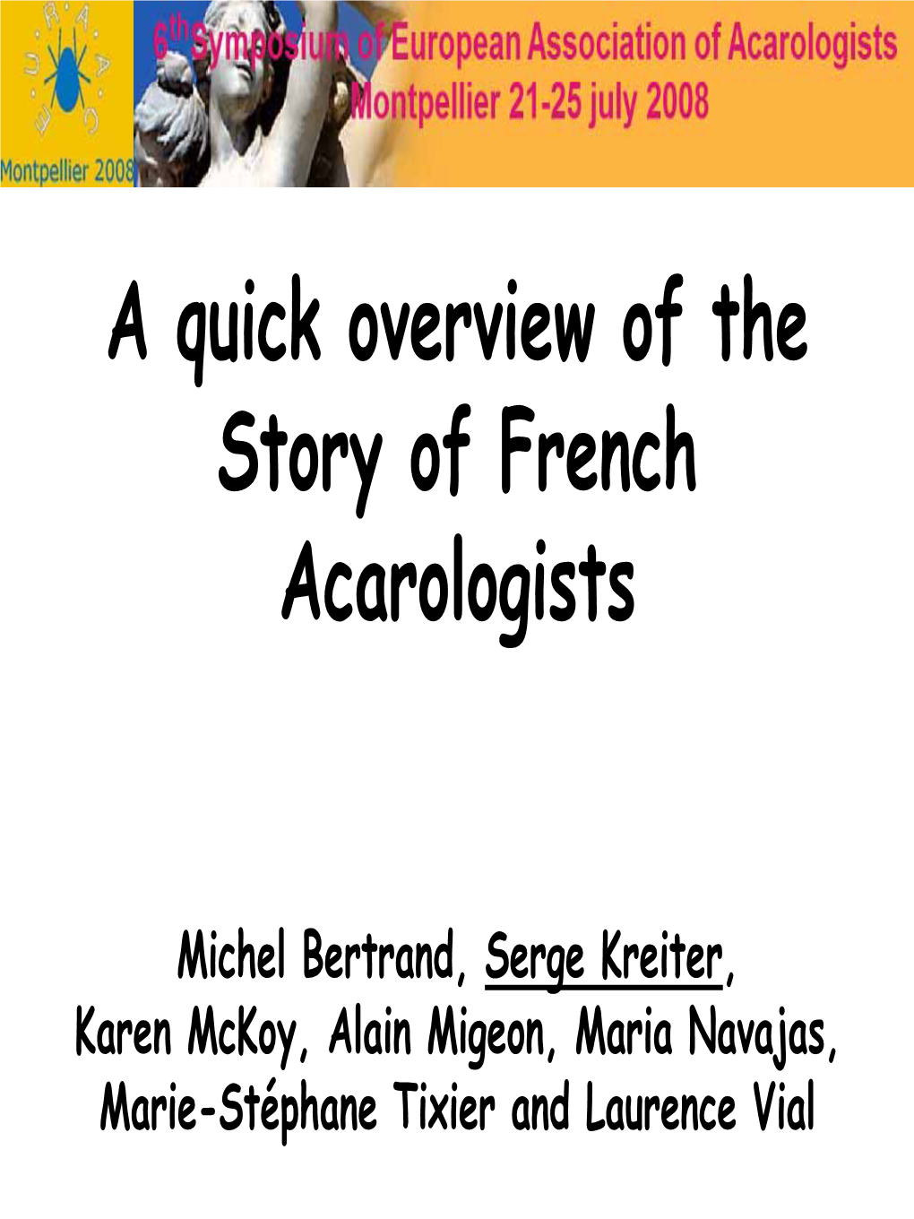 French Acarology