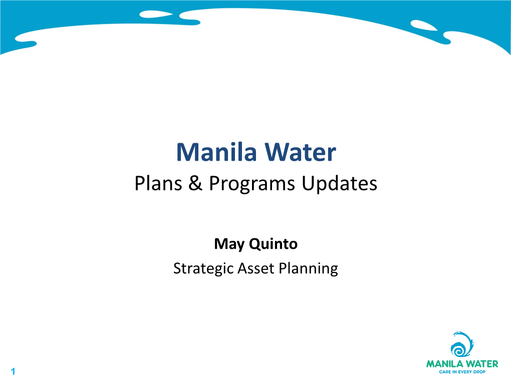 Manila Water Plans & Programs Updates